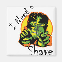 I Need A Shave Refrigerator Magnets