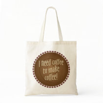 I need coffee bags