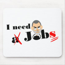 i need jobs mousepads