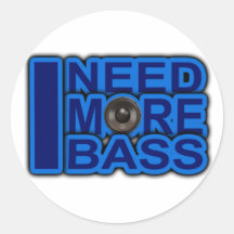 I NEED MORE BASS blue Dubstep-dnb-Club-Djay Round Stickers