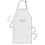 I need more cow fart. It's cold! Apron