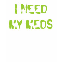 i_need_my_meds_tshirt-p235487499554890522trat_210.jpg