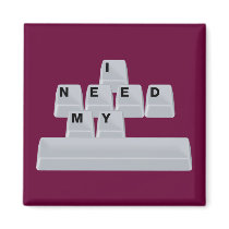 I Need My Space magnets by FunnySillyShirts I Need My Space magnets