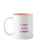 "I need some caffeine" mug (Max the Monzter)