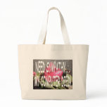 I NEED SYMPATHY... MY COMPUTER DIED CANVAS BAGS