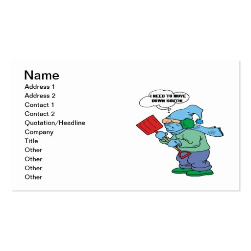 I Need A Card Template i need to move south business card templates zazzle I Need A Card Template i need to move south business card templates zazzle