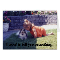 I need to tell you something. cards by zippyzippy I need to tell you something. cards