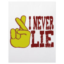 I never lie t-shirt letterhead by Foozyo I never lie t-shirt letterhead