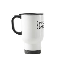 I Never Met A Cookie I Didn't Like Mug