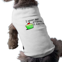 I Never Met A Cupcake I Didnt Like Doggie Tee Shirt