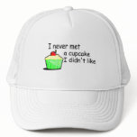 I Never Met A Cupcake I Didnt Like Hats