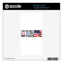 I Never Met A US Vet Who Fought For Socialism Decal For iPhone 4S