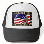 I Never Met A Veteran Who Fought For Socialism! Hats