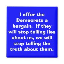 I offer the Democrats... magnet