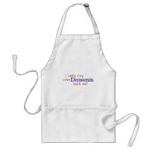 I Only Cry When Democrats Hold Me Apron