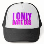 I Only Date DJs hats