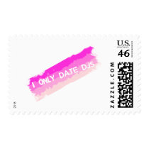 I Only Date DJs postage by HOTDJGEAR I Only Date DJs postage