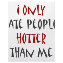 I Only Date People Hotter Than Me letterhead