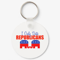 I Only Date Republicans keychains