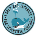 I only eat japanese for scientific purpose stickers