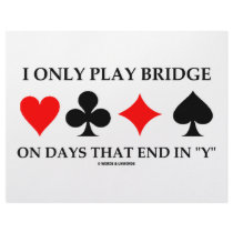 I Only Play Bridge On Days That End In "Y" Customized Letterhead