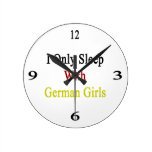 I Only Sleep With German Girls Wallclocks