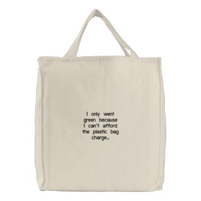 I only went green because I can't afford the pl... Embroidered Tote Bag by sarcastica