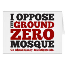 I Oppose the Ground Zero Mosque Card