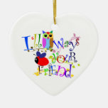 I Owl+ways Bee Your Friend Ornaments