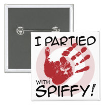 I partied with Spiffy buttons