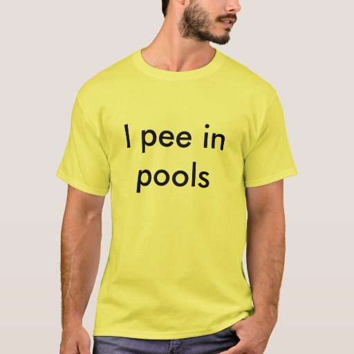 i pee in pools shirt