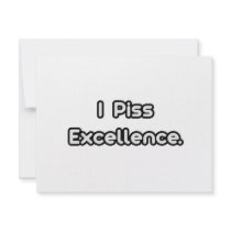 I Piss Excellence Invite