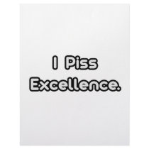 I Piss Excellence Customized Letterhead