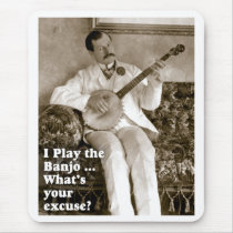 I Play Banjo ... Mousepad mousepads