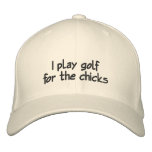 I play golf for the chicks