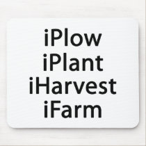 I plow plant harvest farm mousepads