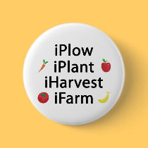I Plow plant harvest farm with fruits buttons