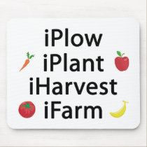 I Plow plant harvest farm with fruits mousepads