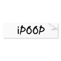 i poop bumper stickers