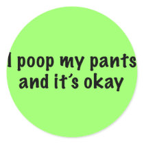 I Poop My Pants stickers