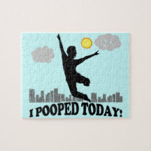 I Pooped Today Jigsaw Puzzles