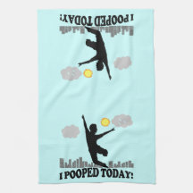 I Pooped Today Kitchen Towel