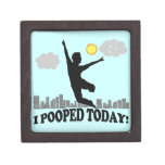 I Pooped Today Premium Jewelry Boxes