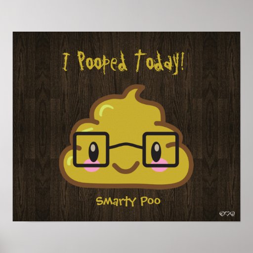 Funny Poop Posters, Funny Poop Prints, Art Prints, & Poster Designs
