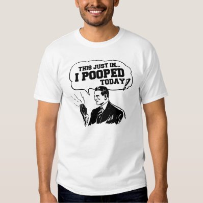 I pooped today, vintage radio announcement tee shirt