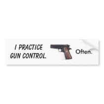 I practice gun control. Often. bumper stickers by bookseller I practice gun control. Often. bumper stickers