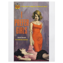 I Prefer Girls - 60s lesbian pulp novel flyers