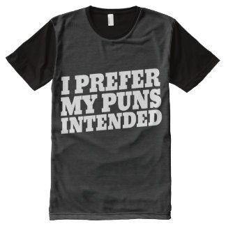 pun intended t shirt