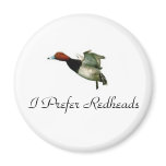 I Prefer Readheads Magnet