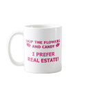 I Prefer Real Estate mugs